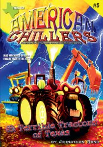 American chillers poster with a monster tractor image